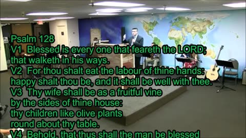 Psalm 128 Faithful Word Baptist Church