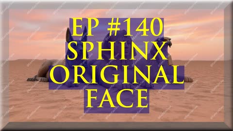 The Mysterious Origins of the Original Face of the Great Sphinx