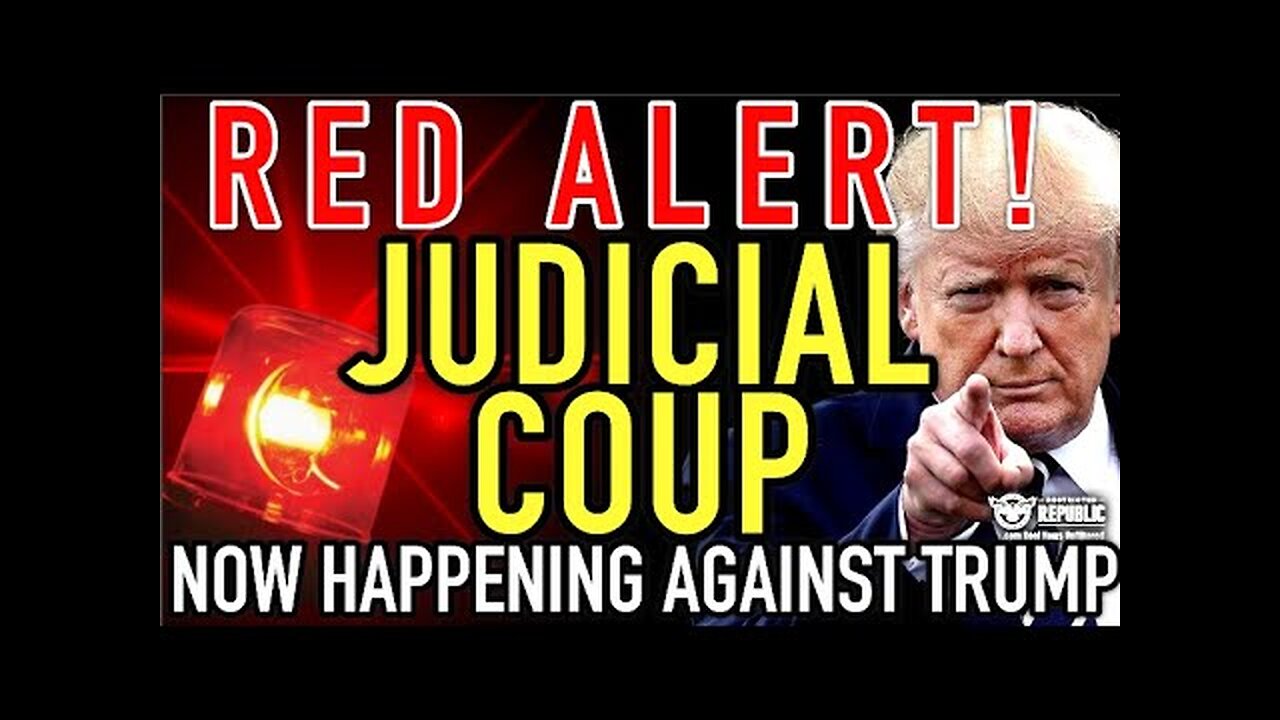 RED ALERT! Judicial COUP Now Happening Against Trump! It’s All Crashing Down!