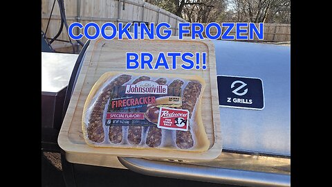 Cooking Frozen Brats!