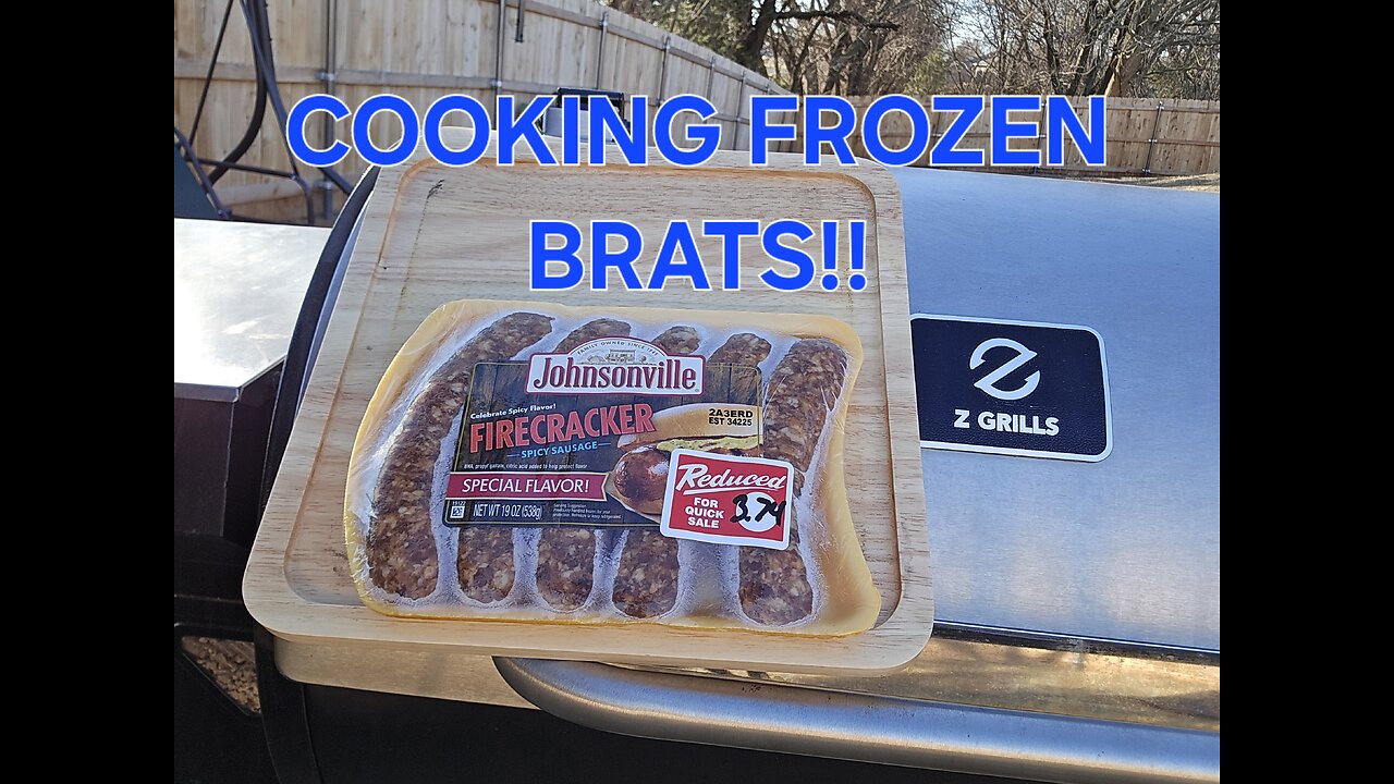 Cooking Frozen Brats!