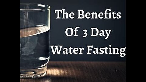 3 Day Water Fasting