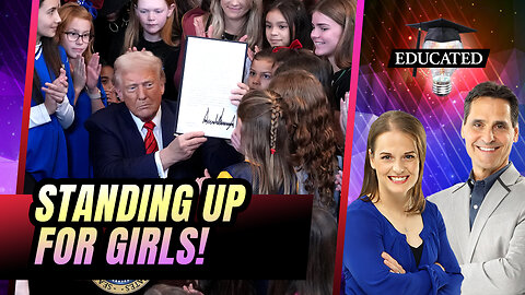 Trump Returns Common Sense To Girls Sports | 373 | Educated