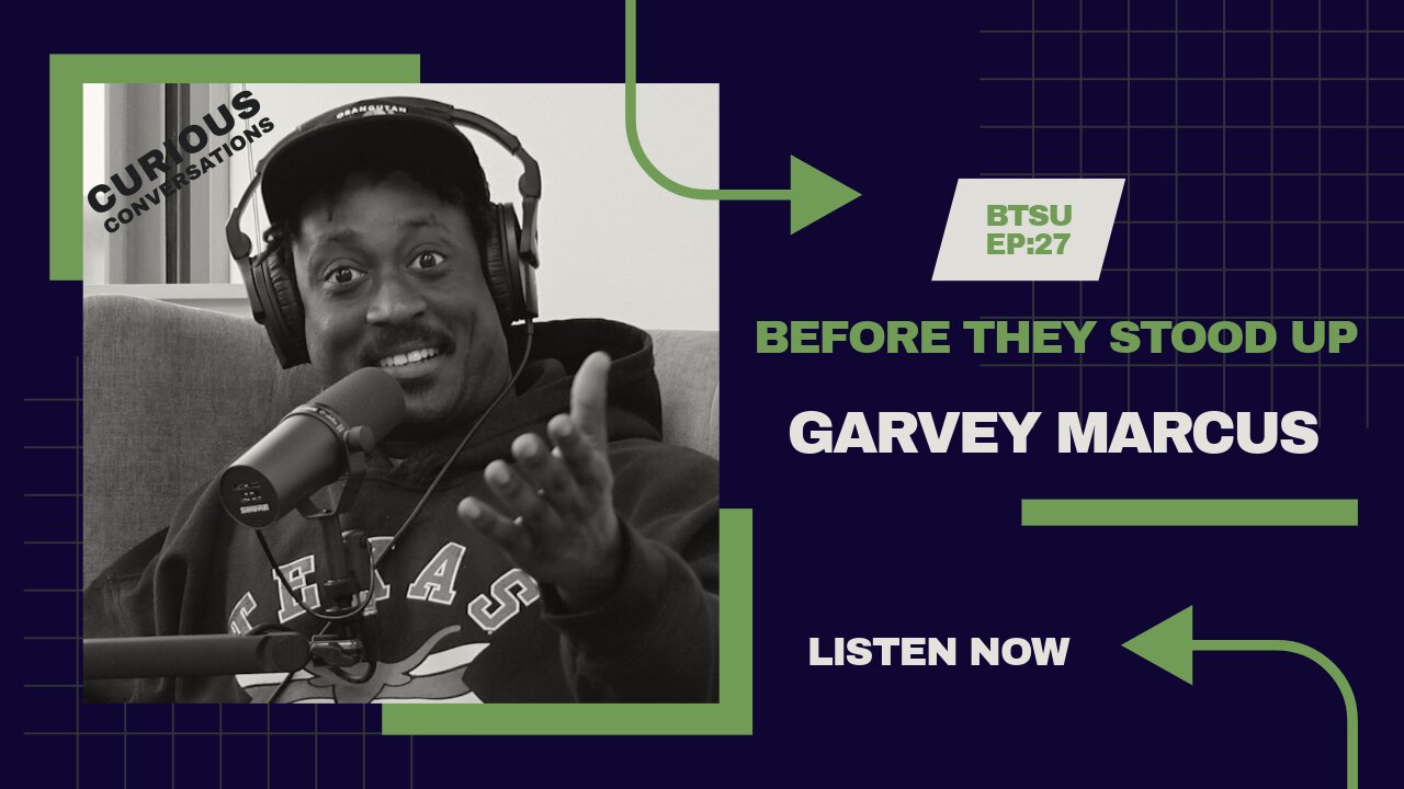 BTSU- EP:27 Garvey Marcus