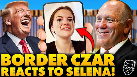 Trump Border Czar DESTROYS Cryin' Selena Gomez, Promises to INCREASE Deportations