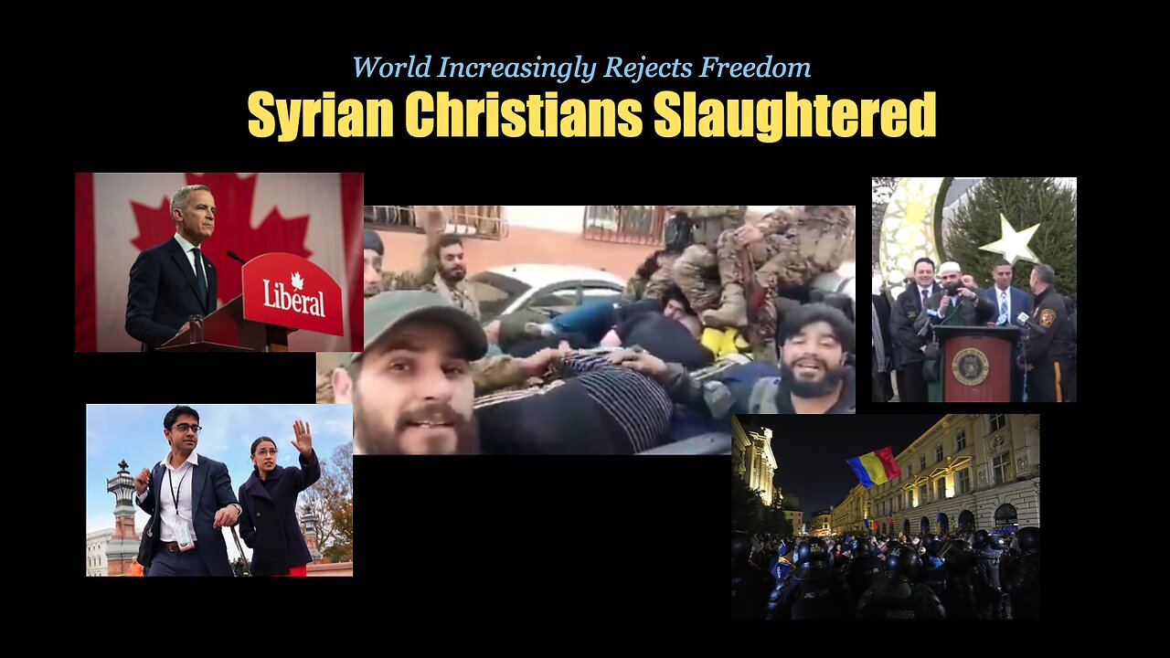 Christians Slaughtered in Syria - World Increasingly Rejects Freedom