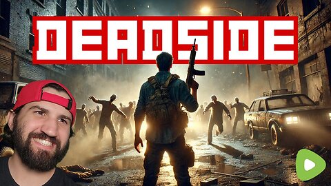 🔴 LIVE | DEADSIDE: Surviving and Thriving against all odds