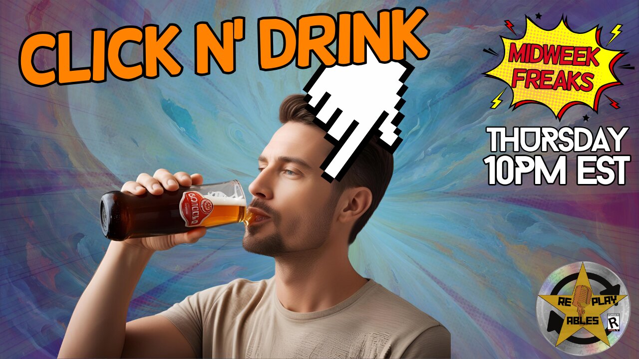 Click N' Drink | RePlayAbles