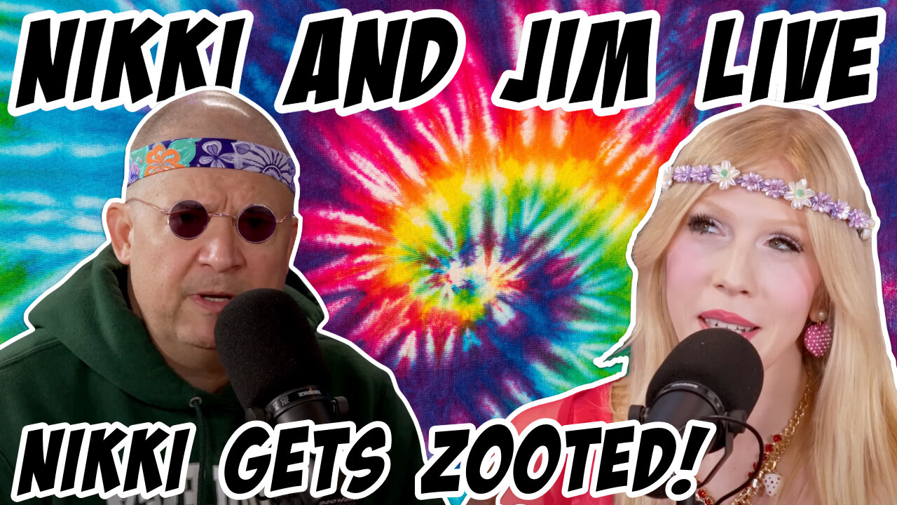 Nikki and Jim Live: Nikki gets Zooted! 2/10/25