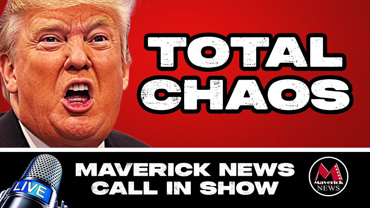 Trump Plunging America Into CHAOS | Canada Hits Back Hard On Tariffs | Maverick News Call in Show