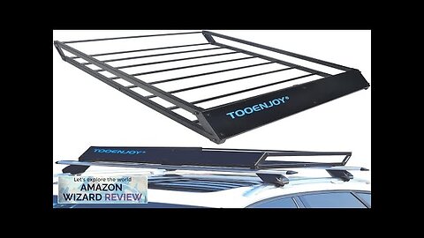 TOOENJOY Roof Rack Cargo Basket 43’’x 35’’x 4.7’’ Anti-Rust Rooftop Cargo Carrier Review