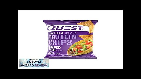 Quest Nutrition Tortilla Style Protein Chips Loaded Taco Low Carb Gluten Free Review