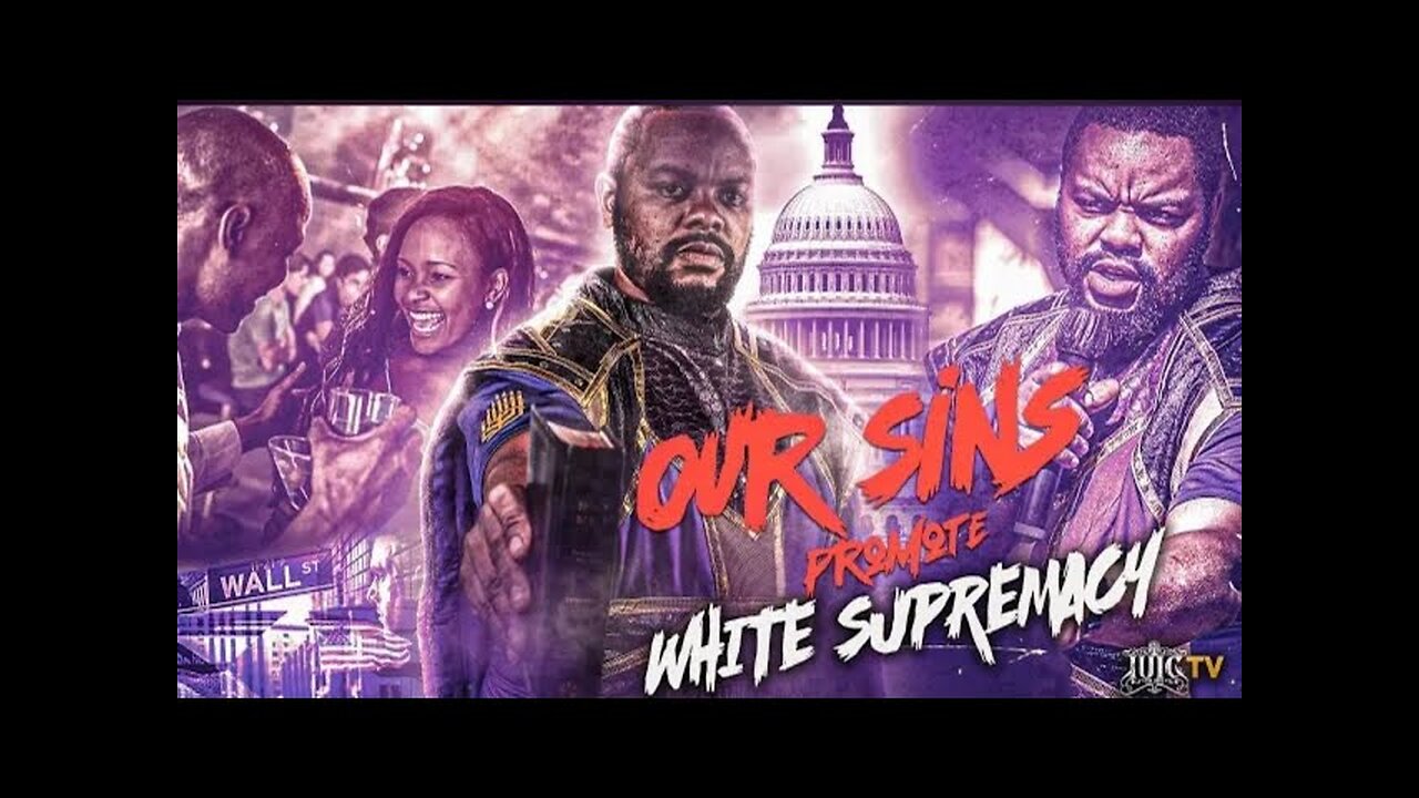 Our Sins Promote White Supremacy