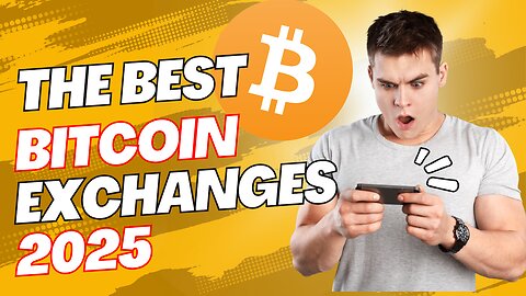 Where To Buy Bitcoin In US And Canada In 2025 - BEST BITCOIN EXCHANGES