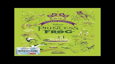 Disney Modern Classics: The Princess & The Frog (Hardcover) Review