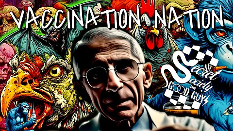 00:70 Secret Society of Good Guys - Vaccination Nation