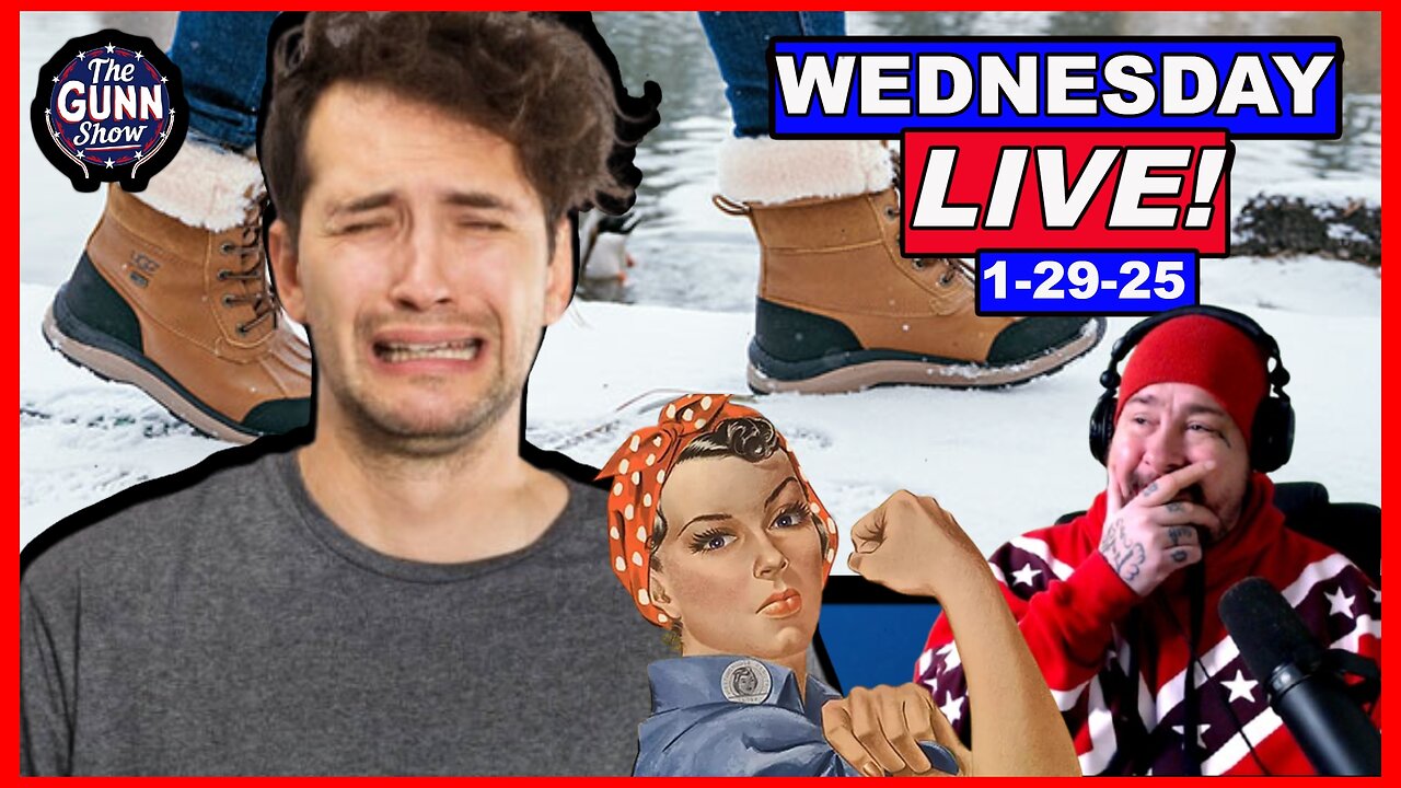 LIVE: Libtards and SOYBOYS Use Hashtag #CuteWinterBoots to Plan Revolution | The Gunn Show (1/29/25)