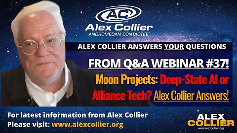 Moon Projects: Deep-State AI or Alliance Tech? Alex Collier Answers!