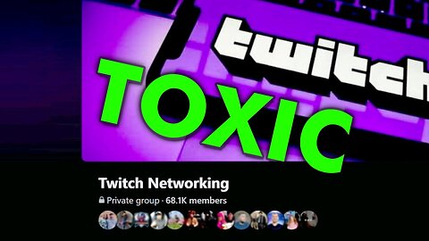 Twitch Networking communities are the bottom of the barrel