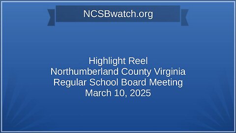 Highlights of March 10 regular Northumberland County School Board meeting