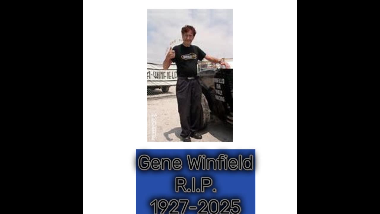 Gene Winfield, Car building legend RIP 1927-2025