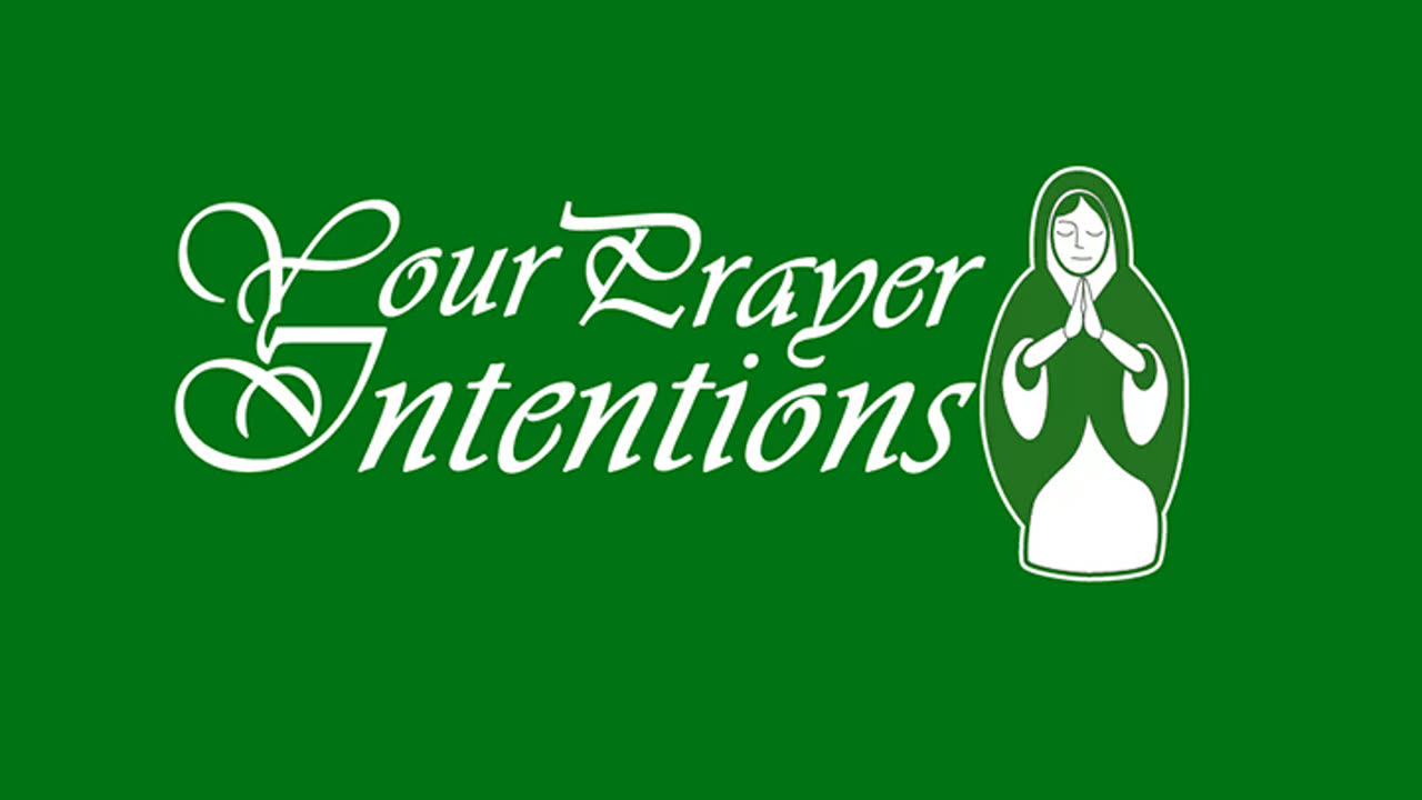 Your Prayer Intentions