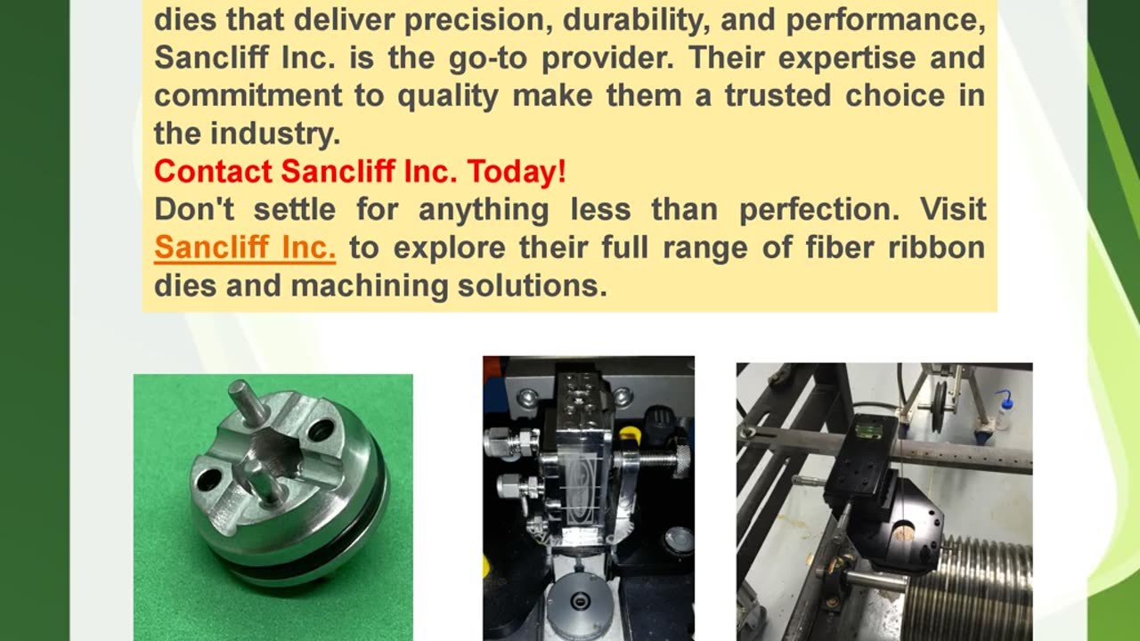 Precision and Innovation: The Best Fiber Ribbon Dies from Sancliff Inc