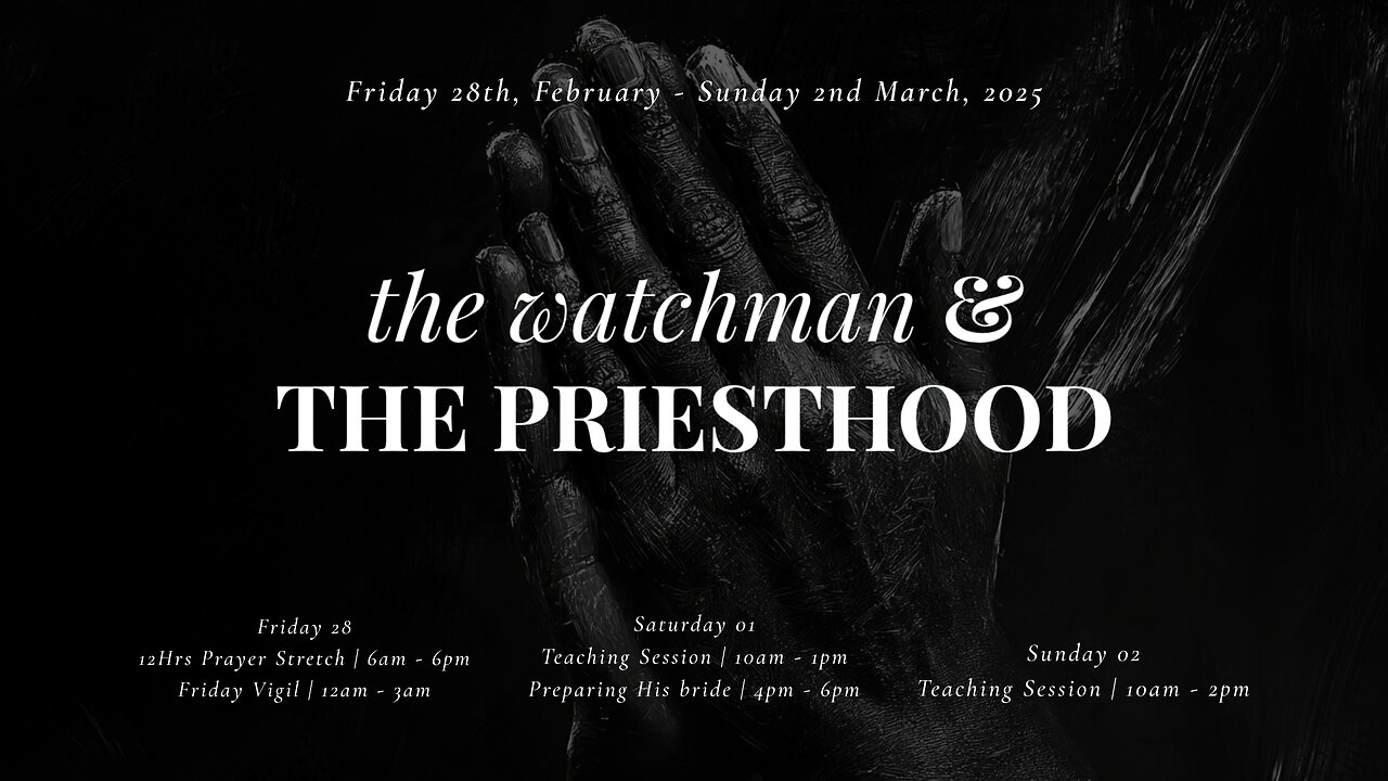 JOPCD2S1 |Mar 01, 2025 | The watchman & the priesthood