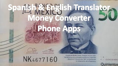 Spanish Translator & Money Converter Cell Phone App