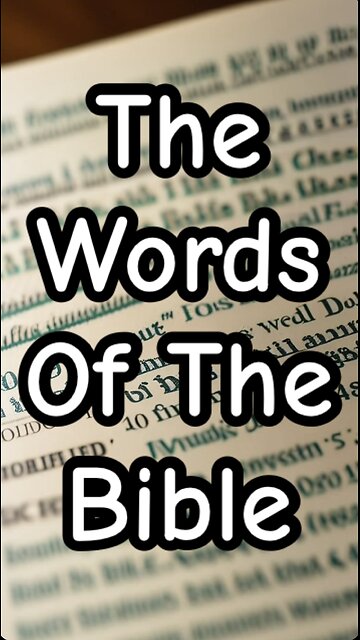 The words of the Bible.