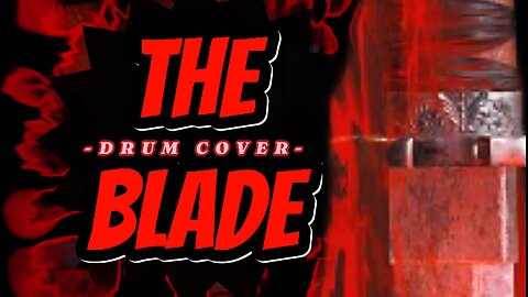 The Blade by SION (Drum Cover)