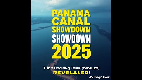 🚀 Panama Canal Showdown 2025: The Shocking Truth Revealed! 🔥🌊