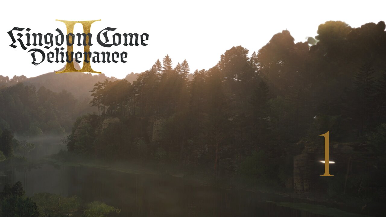 Kingdom Come Deliverance 2: Day 1