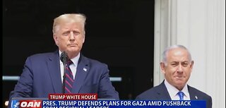 TRUMP DEFENDS PLANS FOR GAZA