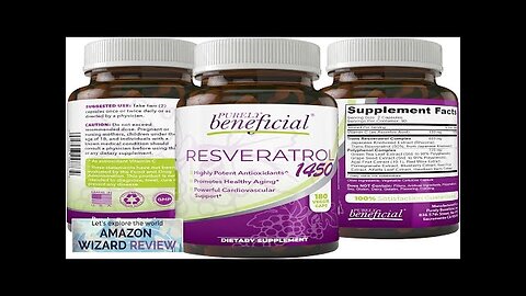 PURELY beneficial RESVERATROL1450-90day Supply 1450mg per Serving of Potent Antioxidants Review