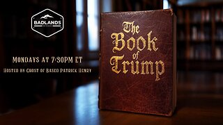 The Book of Trump - Chapter 1: Kayfabe - 7:30 PM ET-