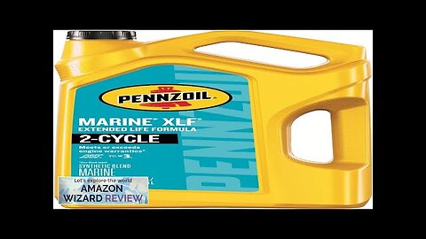 Pennzoil Marine XLF Extended Life Formula Engine Oil 1 Gallon Review