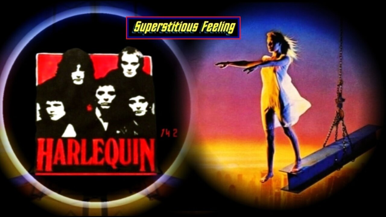 Superstitious Feeling, Harlequin