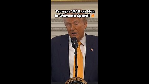 Trump's WAR on Men In Women's Sports!