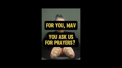 For You, Mav 👀 Ask Us For Prayers? 🤔