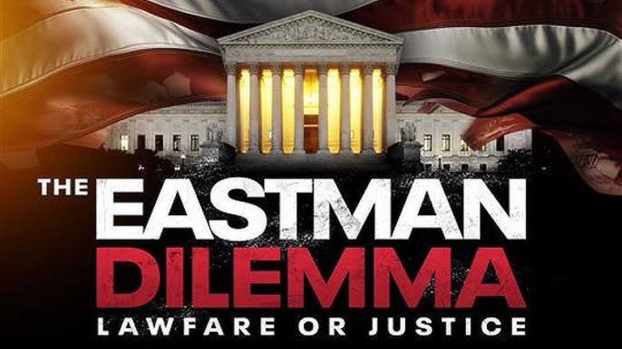 Ending Lawfare: John Eastman on How Trump Can Reform the DOJ