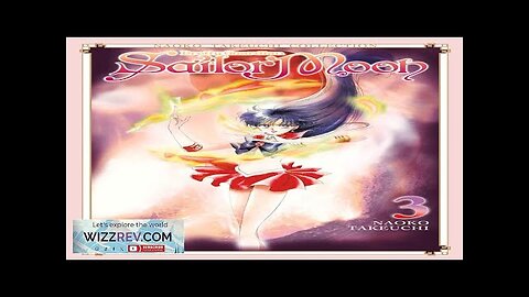 Sailor Moon: Volume 3 (Naoko Takeuchi Collection) Review