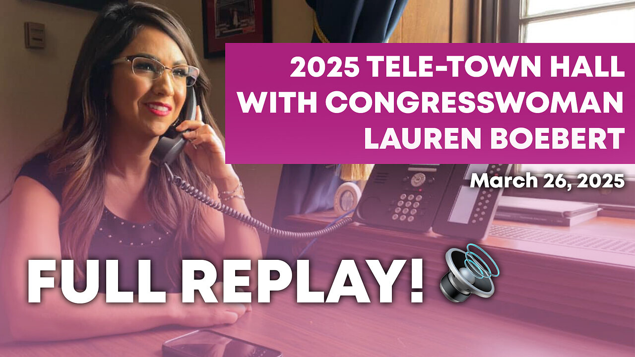 Rep. Lauren Boebert's Tele-Town Hall with CO-04 Callers