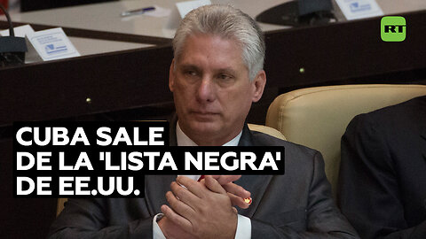 Cuba sale de la 'lista negra' de EE.UU.: Un motivo de 'felicidad', según un politólogo