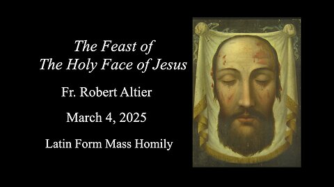 The Feast of the Holy Face of Jesus