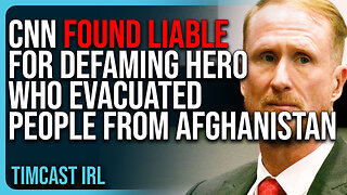 CNN Found LIABLE For Defaming HERO Who Evacuated People From Afghanistan, MUST PAY $5M