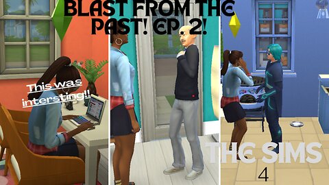 Sims 4 - Blast From the Past Ep. 2