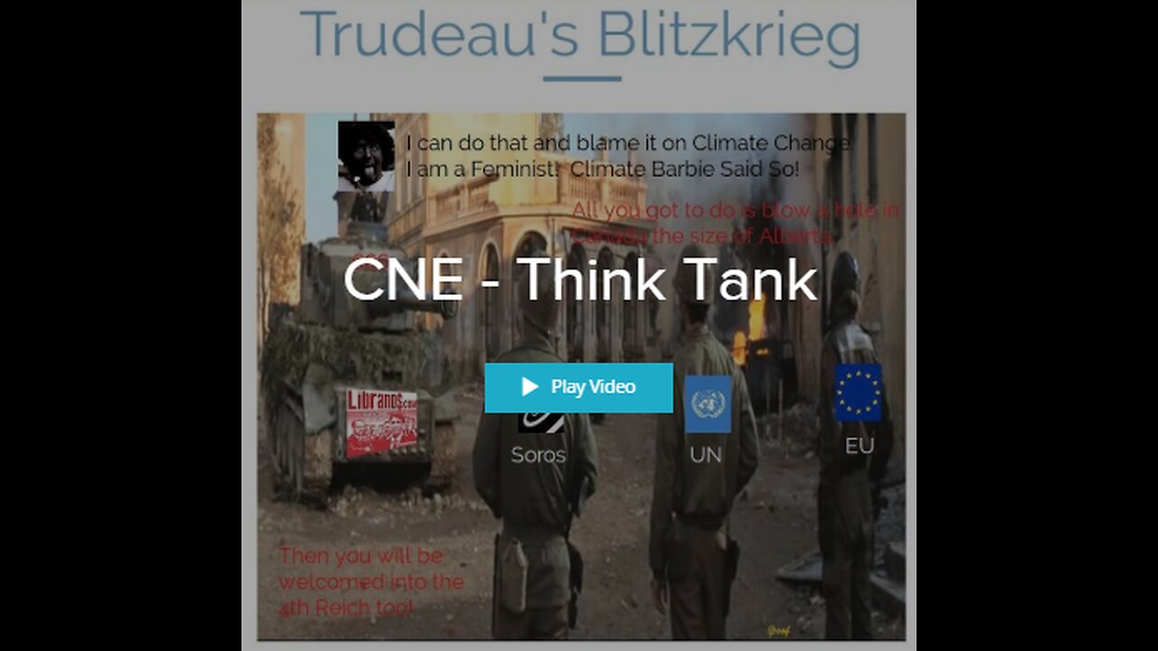 CNE - The Trudeau Blitzkrieg Political Plan 2019