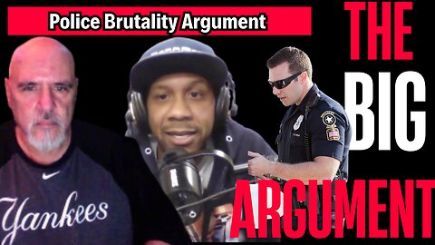 The Police Brutality Argument