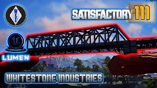 Satisfactory 1.0 | Singleplayer | S4 Episode 111